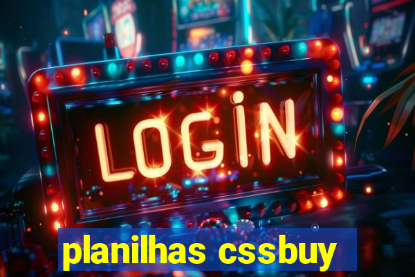 planilhas cssbuy